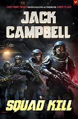 Book, Squad Kill by Jack Campbell